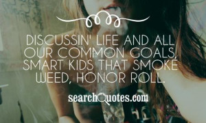 Smoking Weed Quotes From Rap Songs