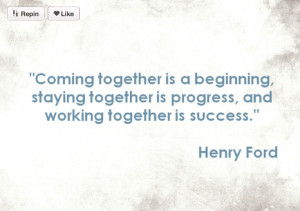 Inspirational Quotes About Coming Together