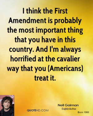 neil-gaiman-quote-i-think-the-first-amendment-is-probably-the-most.jpg