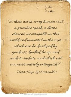 ... and made to radiate, and which evil can never entirely extinguish