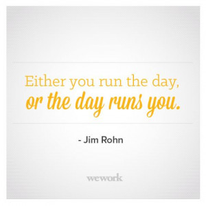 WeWork Inspirational Quote / Jim Rohn