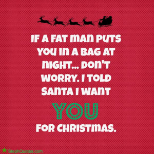 MORE FUNNY CHRISTMAS SAYINGS: