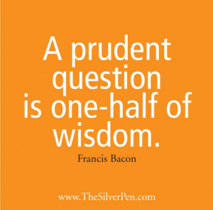 Question Quotes About Love And Happiness: Keep Asking The Questions In ...