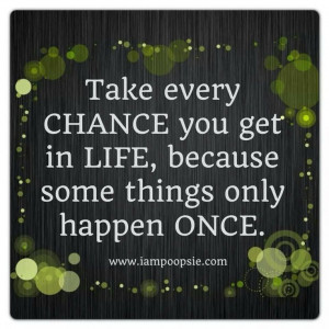 Taking Chances