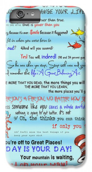 iPhone 6 Plus Cases - Dr Seuss - Quotes to Change Your Life iPhone ...