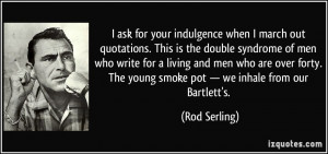 Rod Serling Quote