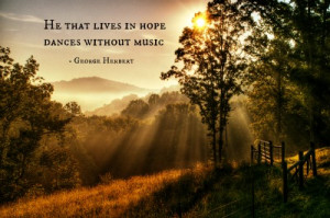 Inspirational quote- Live in hope & dance without music