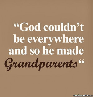 Grandparents Quotes And Sayings Grandparents Quote God