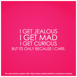 love quotes i get jealous love quotes to get your boyfriend back ...