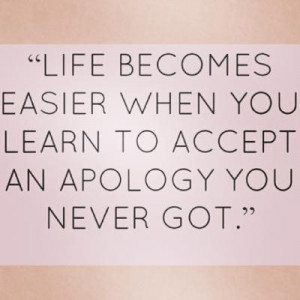 Quotes About Hurting Someone And Being Sorry This quote speaks volumes ...