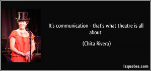 More Chita Rivera Quotes