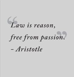 Law is Reason Free from Passion.