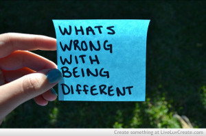 Tumblr Quotes About Being Different