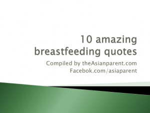 10 amazing breastfeeding quotes