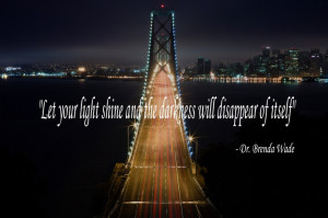 Quotes by Dr. Brenda Wade