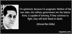 optimistic because I'm pragmatic: Neither of the two sides, the ...