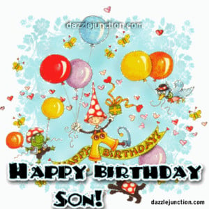 ... Birthday to Son Comments, Images, Graphics, Pictures for Facebook