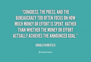 quote-Donald-Rumsfeld-congress-the-press-and-the-bureaucracy-too-2918 ...