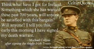 Michael Collins quote. Image Copyright - Ireland Calling