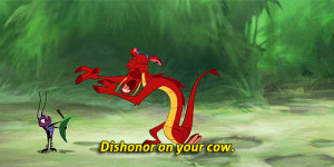 mulan #disney #gif #dishonor #cow #dragon #funny #favourite #that's ...