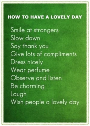 Friday Quotes: How To Have A Lovely Day