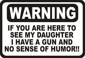 Funny Gun Warning Signs We manufacture this sign with