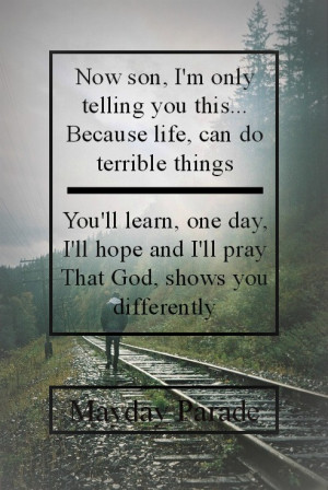 Terrible Things Mayday Parade Quotes