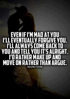 Even if im mad at you
