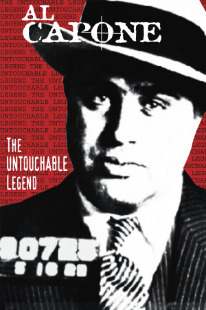 Al Capone: The Untouchable Legend Directed by Kurt Langbein, 2004