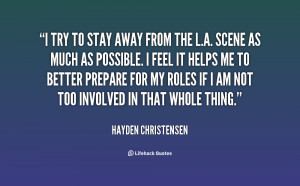 quote-Hayden-Christensen-i-try-to-stay-away-from-the-71711.png