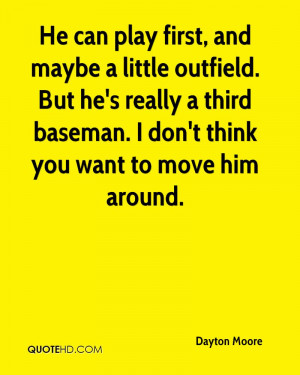 Third Baseman Quotes