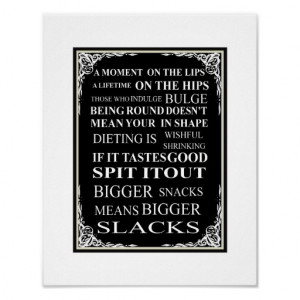 Kitchen Decor Funny Typography Dieting Sayings Print