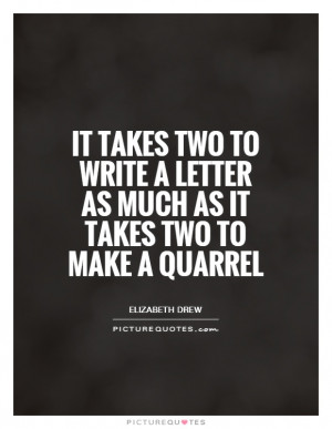 It takes two to write a letter as much as it takes two to make a ...