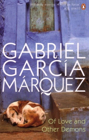 gabriel garcia marquez of love and other demons