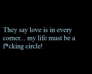 Funny quote and sentiment, but “love” isn’t really in every ...