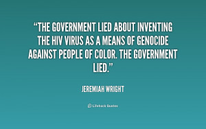 The government lied about inventing the HIV virus as a means of ...