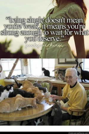 Single ladies, girls, women, quotes, sayings, strong