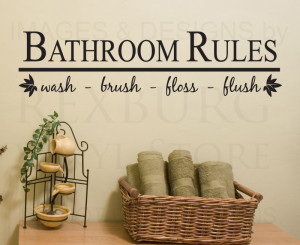 ... -Sticker-Quote-Vinyl-Art-Bathroom-Rules-Wash-Brush-Floss-Flush-BA03