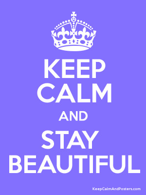 INSPIRATION #3] Keep Calm Quotes I Live By..