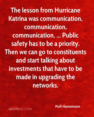 The lesson from Hurricane Katrina was communication, communication ...