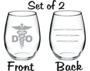 Etched D.O. Doctor of Osteopathic M edicine Glass Set of 2 FREE ...