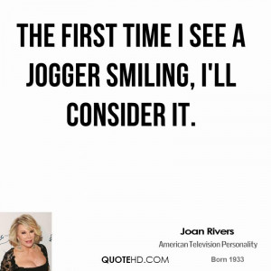 joan-rivers-joan-rivers-the-first-time-i-see-a-jogger-smiling-ill.jpg