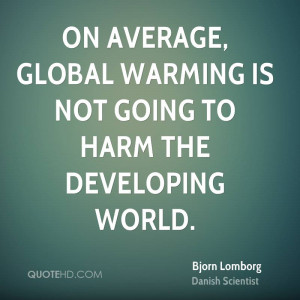 Bjorn Lomborg Quotes