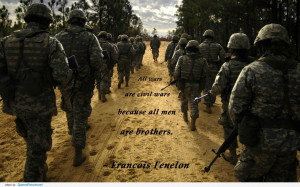 All wars are civil wars because all men are brothers ~ Fear Quote