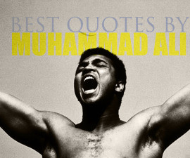 the best muhammad ali quotations muhammad ali american former ...
