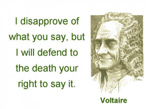 Voltaire Free Speech Quote : 
