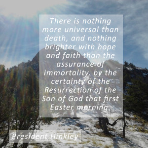 more universal than death, and nothing brighter with hope and faith ...