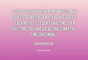 ... the best danica mckellar quotes at brainyquote quotations by danica
