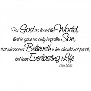 ... 16 Scripture wall quote, decal | For God so loved… everlasting Life