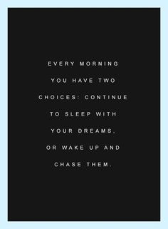 ... quotes to inspire, dream, motivation quotes, motivational quotes, love